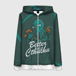 Женская толстовка 3D на молнии Лучше звоните Ктулху