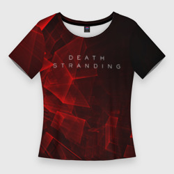 Женская футболка 3D Slim Death Stranding s