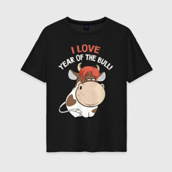 Женская футболка хлопок Oversize I love  year of the bull