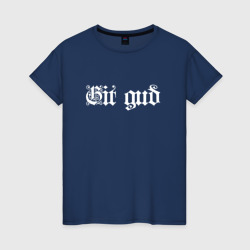 Женская футболка хлопок Git gud