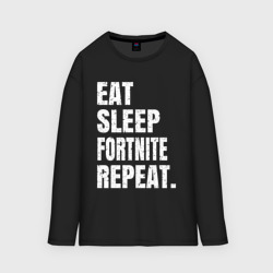 Мужской лонгслив oversize хлопок EAT sleep Fortnite repeat