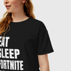 Женская футболка хлопок Oversize EAT sleep Fortnite repeat - фото 2