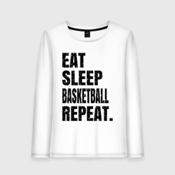 Женский лонгслив хлопок EAT sleep basketball repeat