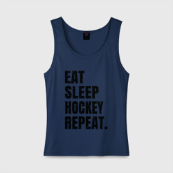 Женская майка хлопок EAT sleep hockey repeat