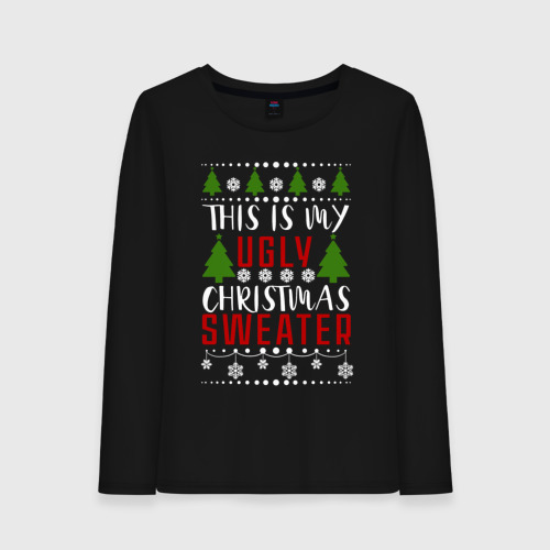 Женский лонгслив хлопок My ugly christmas sweater, цвет черный