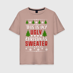 Женская футболка хлопок Oversize My ugly christmas sweater