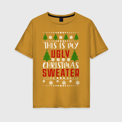 Женская футболка хлопок Oversize My ugly christmas sweater