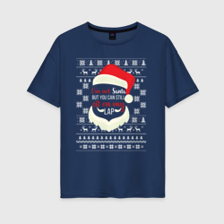 Женская футболка хлопок Oversize I`m not Santa