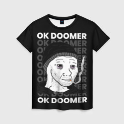 Женская футболка 3D Ok Doomer
