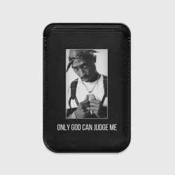 Картхолдер Magsafe магнитный 2Pac "Only God Can Judge Me"