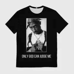 Мужская футболка 3D 2Pac "Only God Can Judge Me"