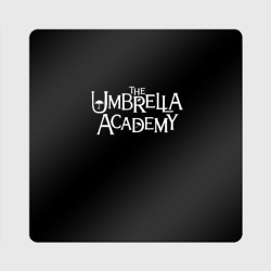 Магнит виниловый Квадрат Umbrella academy