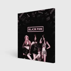 Холст квадратный Blackpink
