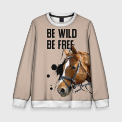 Детский свитшот 3D Be wild be free