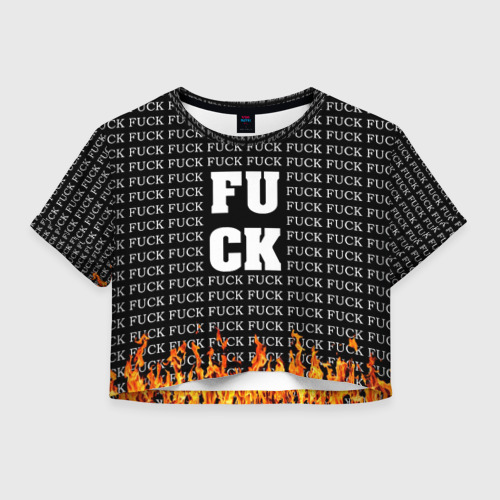 Женская футболка Crop-top 3D F*ck f*ck f*ck, цвет 3D печать