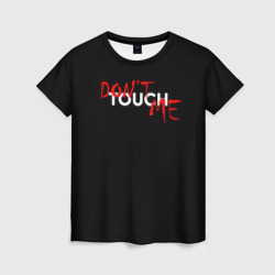Женская футболка 3D Dont touch