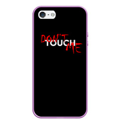 Чехол для iPhone 5/5S матовый Dont touch