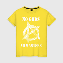 Женская футболка хлопок No Gods no masters - Анархия