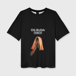 Женская футболка oversize 3D OG Buda