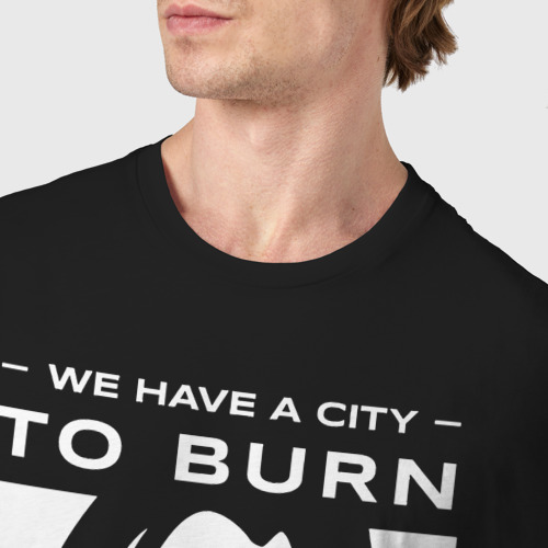 Мужская футболка хлопок We have a city to burn, цвет черный - фото 6