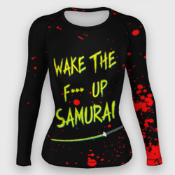 Женский рашгард 3D Wake the f**k up samurai - Johnny Silverhand quote