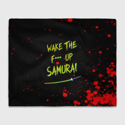 Плед 3D Wake the f**k up samurai - Johnny Silverhand quote