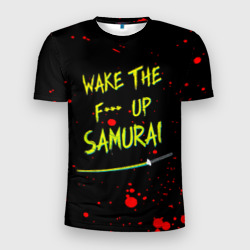 Мужская футболка 3D Slim Wake the f**k up samurai - Johnny Silverhand quote