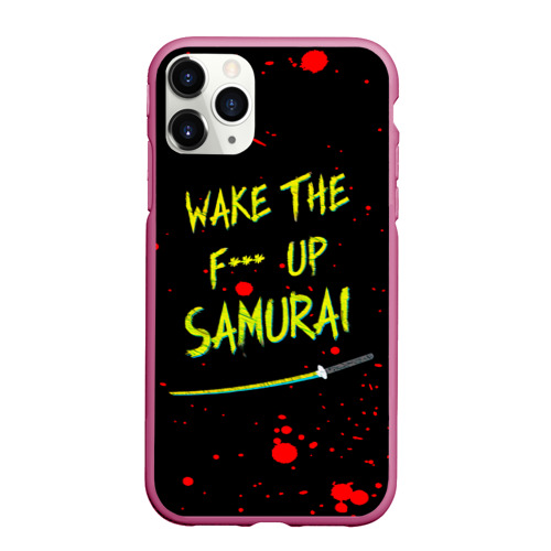 Чехол для iPhone 11 Pro Max матовый Wake the f**k up samurai - Johnny Silverhand quote, цвет малиновый