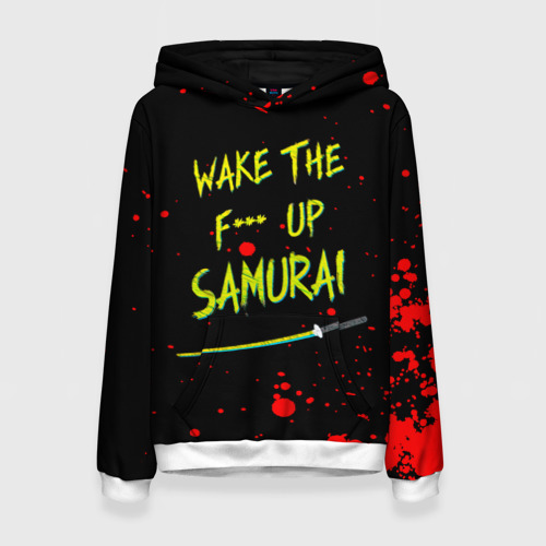 Женская толстовка 3D Wake the f**k up samurai - Johnny Silverhand quote, цвет 3D печать