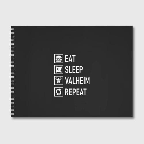 Альбом для рисования Eat/Sleep/Valheim/Repeat