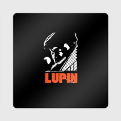 Магнит виниловый Квадрат Сериал Lupin на черном фоне