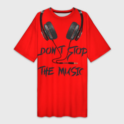 Платье-футболка 3D Don't stop the music