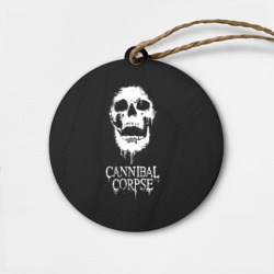 Деревянная игрушка круг Сannibal Сorpse $$$
