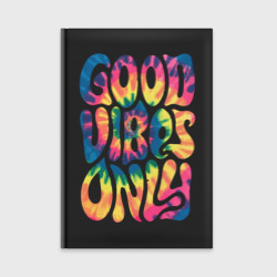 Ежедневник Good vibes only