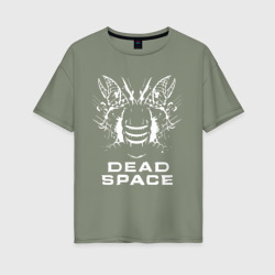 Женская футболка хлопок Oversize Dead space мёртвый космос