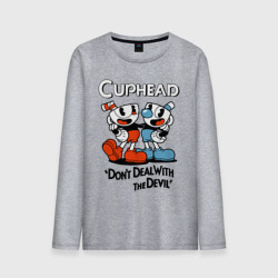 Мужской лонгслив хлопок Cuphead, Don't deal with devil