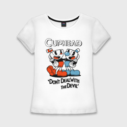 Женская футболка хлопок Slim Cuphead, Don't deal with devil