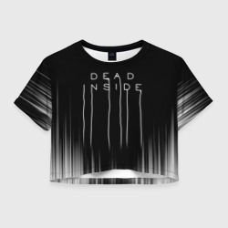 Женская футболка Crop-top 3D Dead inside Death Stranding