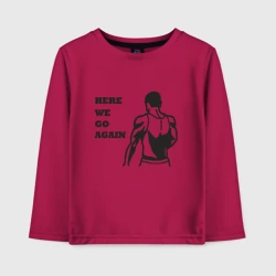 Детский лонгслив хлопок Here we go again CJ