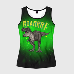 Женская майка 3D Roarrr! Динозавр T-rex