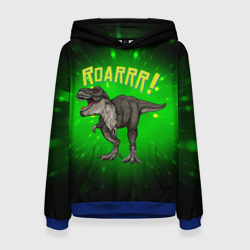 Женская толстовка 3D Roarrr! Динозавр T-rex