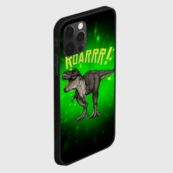 Чехол для iPhone 12 Pro Max Roarrr! Динозавр T-rex - фото 2