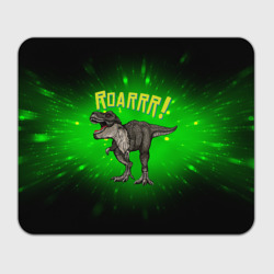 Прямоугольный коврик для мышки Roarrr! Динозавр T-rex