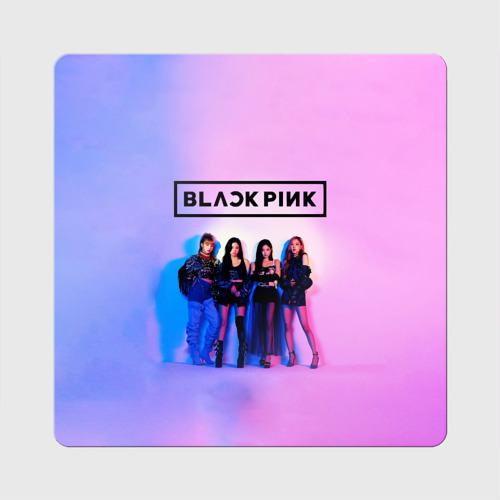 Магнит виниловый Квадрат Blackpink