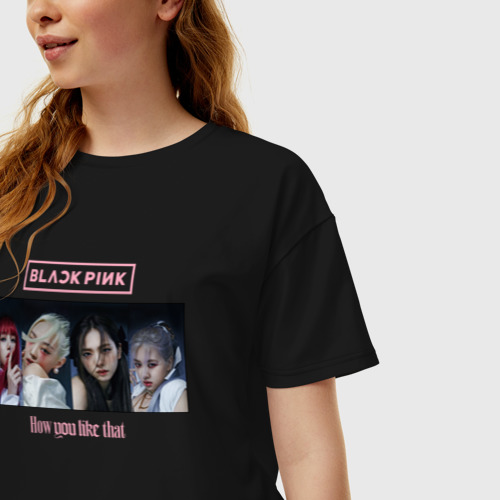 Женская футболка хлопок Oversize Blackpink. How You Like That, цвет черный - фото 3