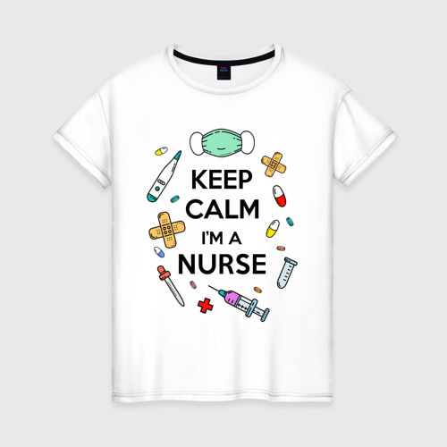 Женская футболка хлопок Keep Calm... Медсестра, цвет белый