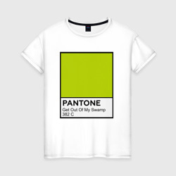 Женская футболка хлопок Pantone Shrek Get Out Of My Swamp