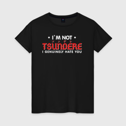 Женская футболка хлопок I`m not tsundere