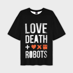Мужская футболка oversize 3D Love Death + Robots