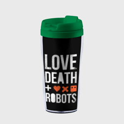 Термокружка-непроливайка Love Death + Robots